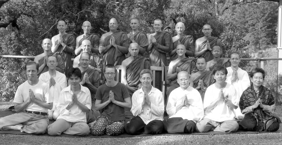 FOREST SANGHA NEWSLETTER vassa in a beautiful and remote setting near Mosier, Oregon, close to the Columbia River Gorge.