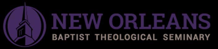 Spiritual Formation of the Minister Professional Doctoral Seminar THCH8301 New Orleans Baptist Theological Seminary Fall Trimester September 17-19, 2018 (This seminar will be conducted CIV at the