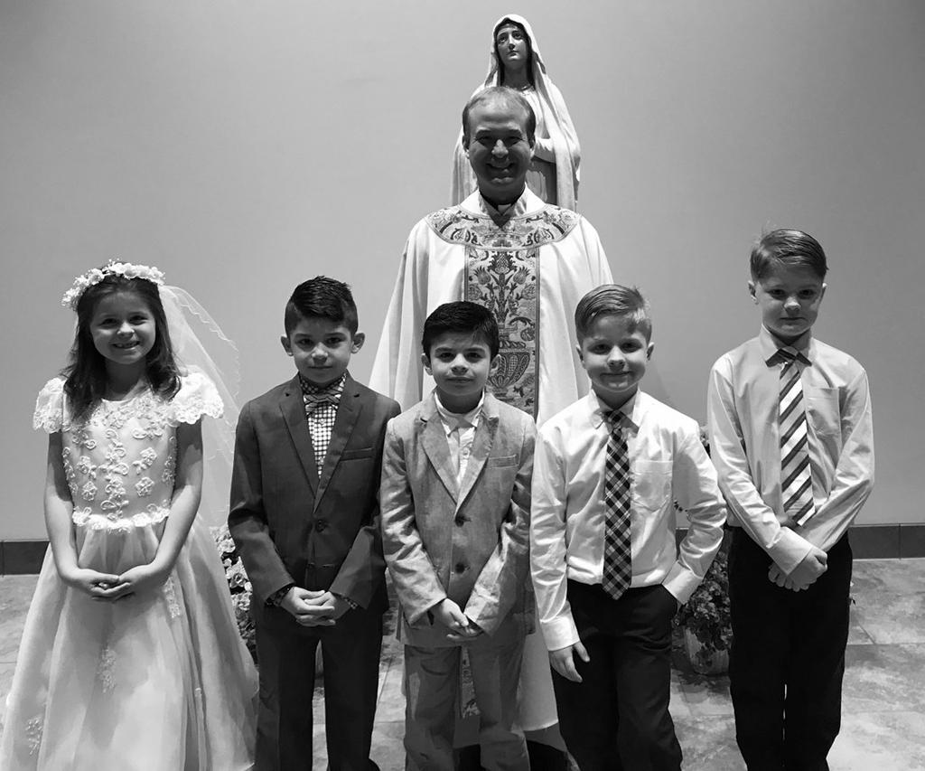 Page 4 Our Lady of Lourdes, Toledo, May 6, 2018 CONGRATULATIONS TO OUR SECOND GRADERS WHO RECEIVED FIRST EUCHARIST ON SUNDAY, APRIL 15, 2018 TAYLOR VIRGINIA URBANOWICZ NICANDRO ALBERTO RODRIGUEZ