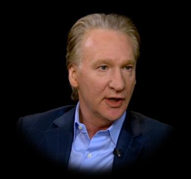 Bill Maher ~ Popular comedian and political commentator with his Real Time with Bill Maher television show ~ Growing up a Roman Catholic, as a young person Maher came to the conclusion that the