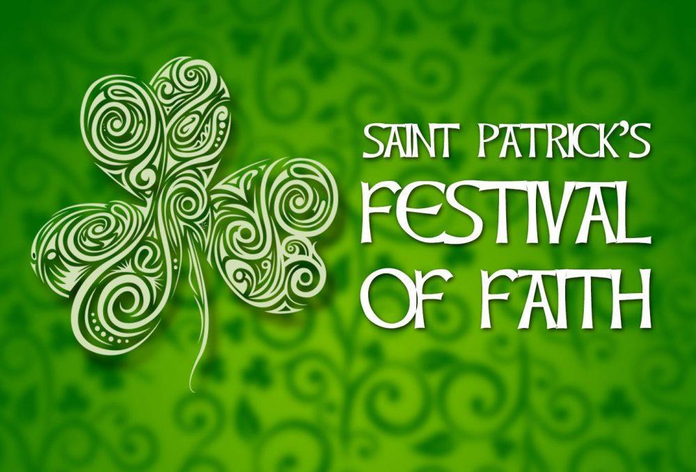 Festival of Faith: 25th February 18th March Saint Patrick, as Patron of Ireland, Co-Patron of our Cathedral and legendary founder of our city, has a special connection with Newry.