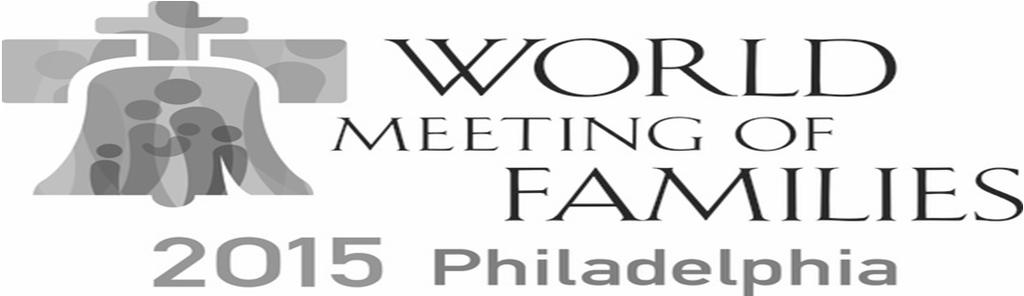 CUARTO DOMINGO DE PASCUA Want to learn more about the World Meeting of Families? YOU are invited to a presentation.