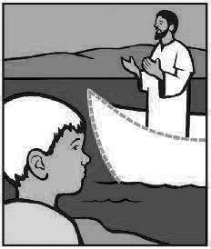 Color the little boy s hair the same color as yours. Jesus talked to the people from a boat.