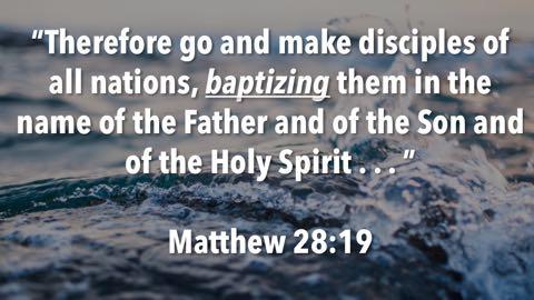 As we ve said many times, our primary mission as a church is to make disciples of Jesus. And the first thing that disciples of Jesus do is receive God s gift of baptism. It s a command of Jesus.