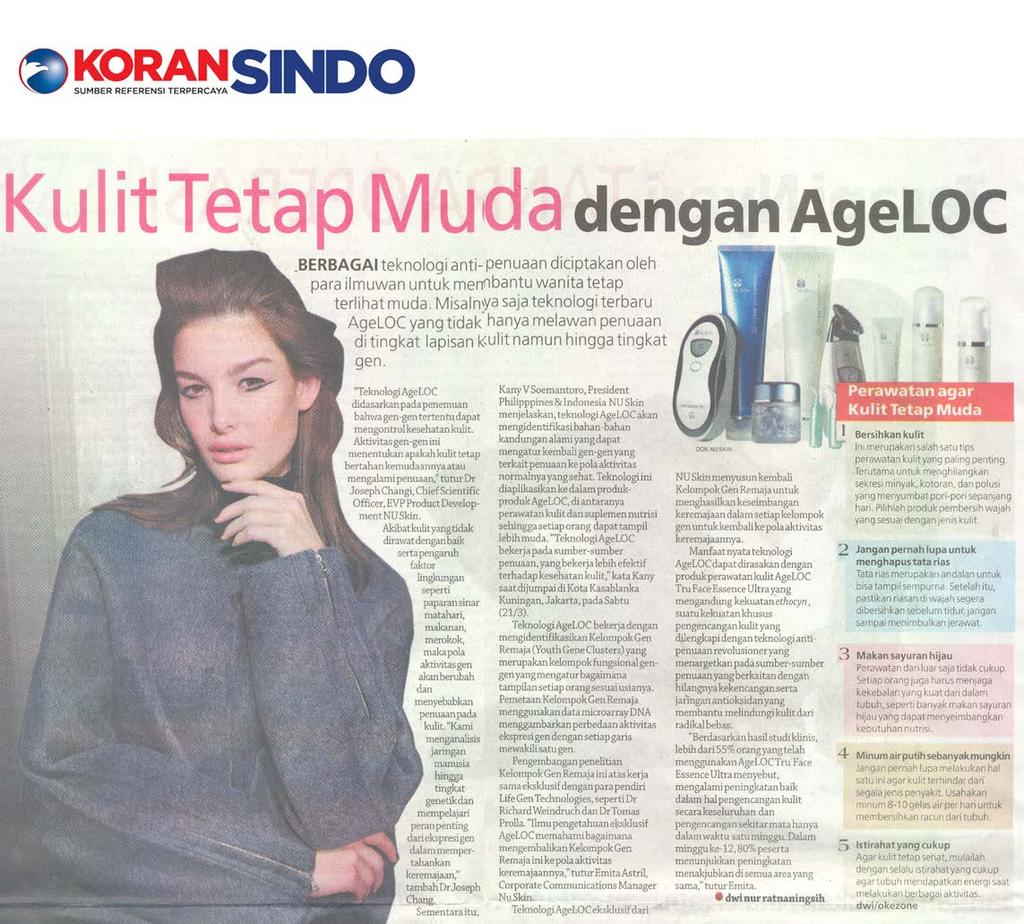 PRODUCTS PRODUCTS March 2015 KEEP SKIN YOUNG WITH AGELOC There are many anti-aging technologies invented to help women look young.