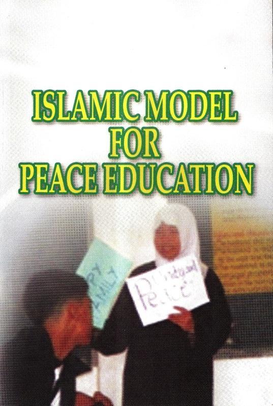 Islamic Model for Peace Education: Objectives 1.Develop an indigenous peace education curriculum deriving from authentic Islamic values and Bangsamoro cultural traditions. 2.