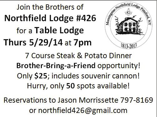 NORTHFIELD Lodge No. 426 www.orthfieldlodge.org 1st & 3rd Thursdays, W Stepha Micheer 387-9487 smichee@ rochester.rr.