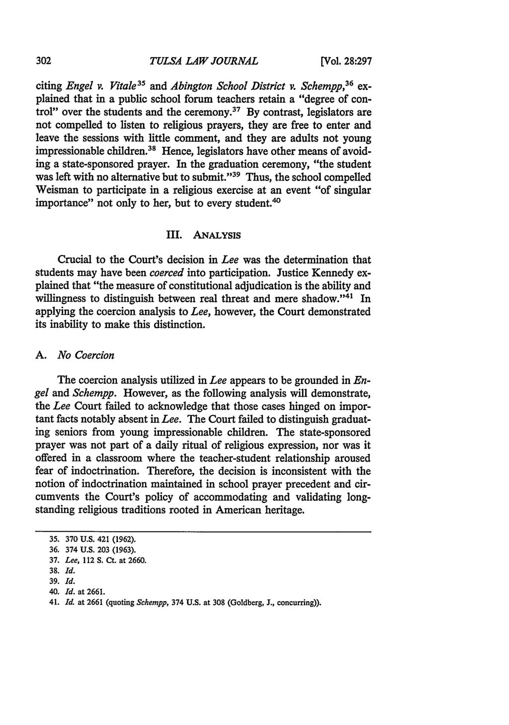 Tulsa Law Review, Vol. 28 [1992], Iss. 2, Art. 5 TULSA LAW JOURNAL [Vol. 28:297 citing Engel v. Vitale" 5 and Abington School District v.