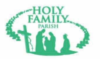 October 16, 2016 Holy Family Parish Activities Page 9 Sunday 10-16-16 9:00 am Faith Formation 10:30am White Mass