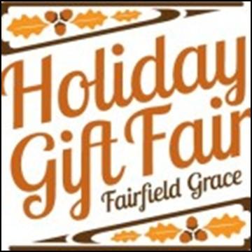 Fairfield Grace Holiday Craft Fair Saturday, November 19