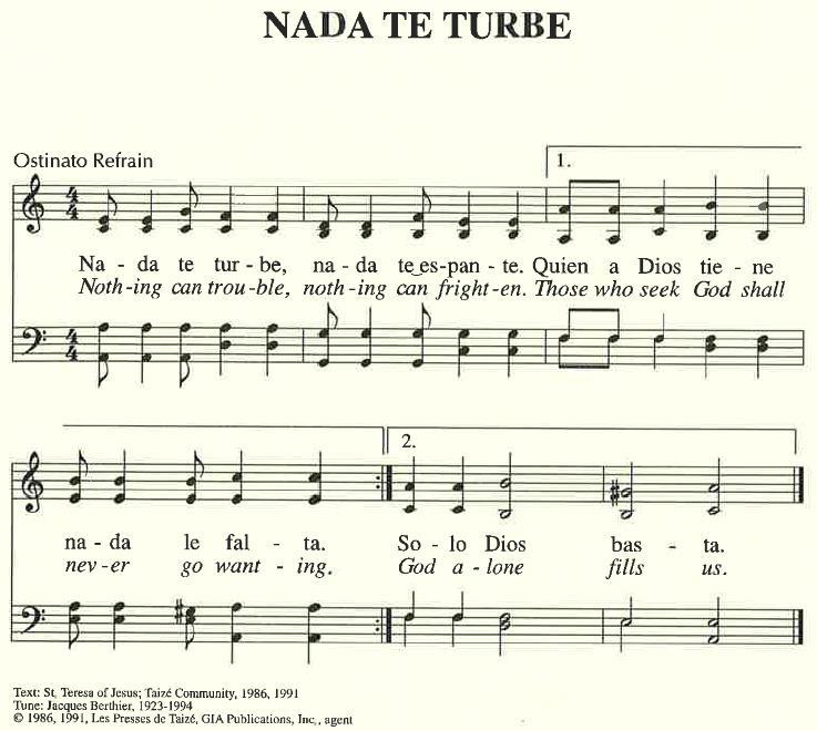 II. Nada Te Turbe (Text: St.
