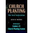 Church Planting Kevin Mannoia, Church Planting: The Next