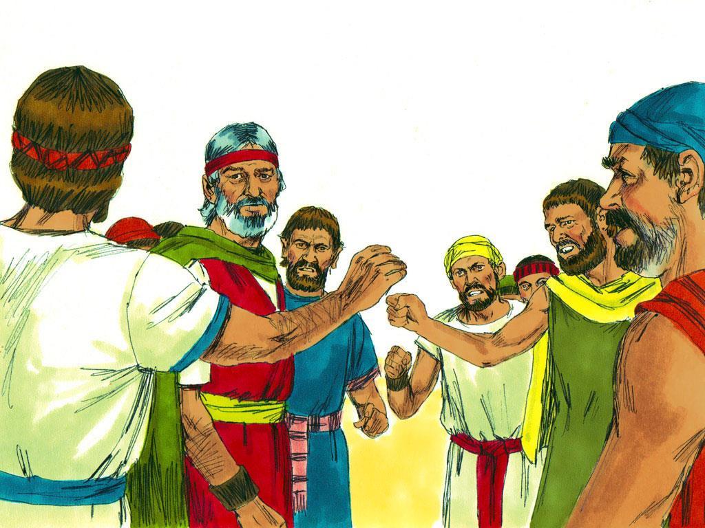 9. They complained to Moses and his brother Aaron.
