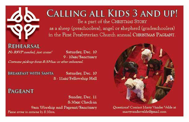 Children Lead Worship with The Christmas Pageant On December 11, all children and youth are invited to lead our 9am worship with the