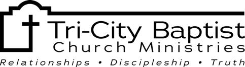 The History of Tri-City Baptist Church Ministries THE FOUNDER Dr. James Singleton was born in Key West, Florida, in 1927.