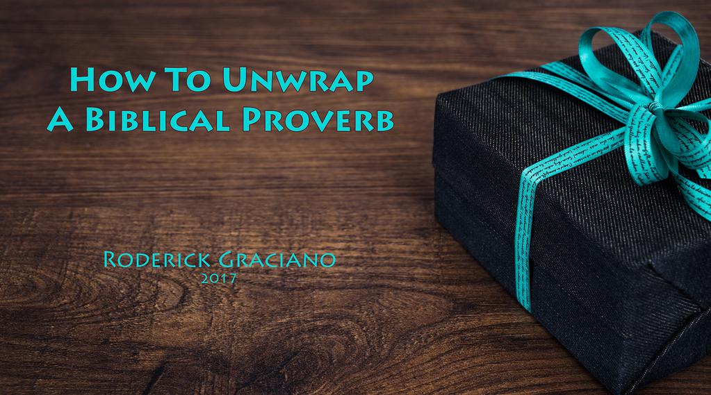 A biblical proverb is a profound gift of wisdom packed into a brief saying.
