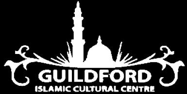 GUILDFORD ISLAMIC CULTURAL CENTER IBN MAS OOD MADRASAH مدرسة ابن مسعود REGISTRATION FORM BEST AMONGST YOU IS HE WHO LEARNS QUR`AN AND TEACHES IT *QUR AN