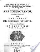 Ars Conjectandi Published in 1713 by nephew Niklaus Bernoulli Divided into four parts 1. Commentary added to Christian Huygen s De Ratiociniss in aleae ludo (On the Calculations in Games of Chance) 2.