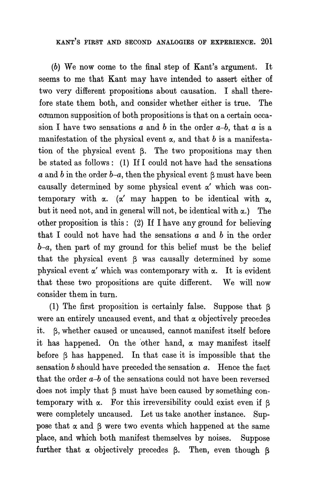 KANT S FIRST AND SECOND ANALOGIES OF EXPERIENCE. 201 (b) We now come to the final step of Kant's argument.