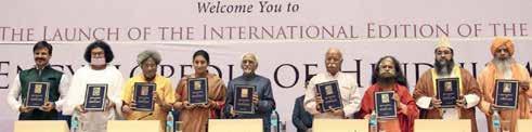 The Encyclopedia was presented to the Hon ble President of India HE Pranab Mukherjee at a glorious function in June 2014 by revered interfaith religious leaders, distinguished cabinet ministers, and