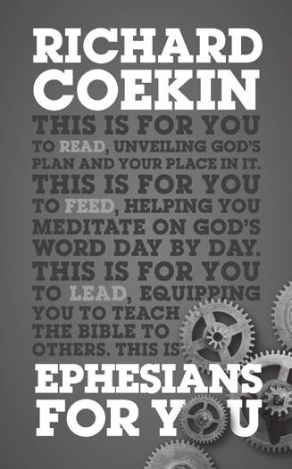 Ephesians For You If you are reading Ephesians For You (see page 96) alongside this Good Book Guide, here is how the studies in this booklet link to the chapters of Ephesians For You: Study One > Ch