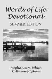 More devotionals by Stephanie and Kathleen: Words of Life Devotional Summer Edition Words