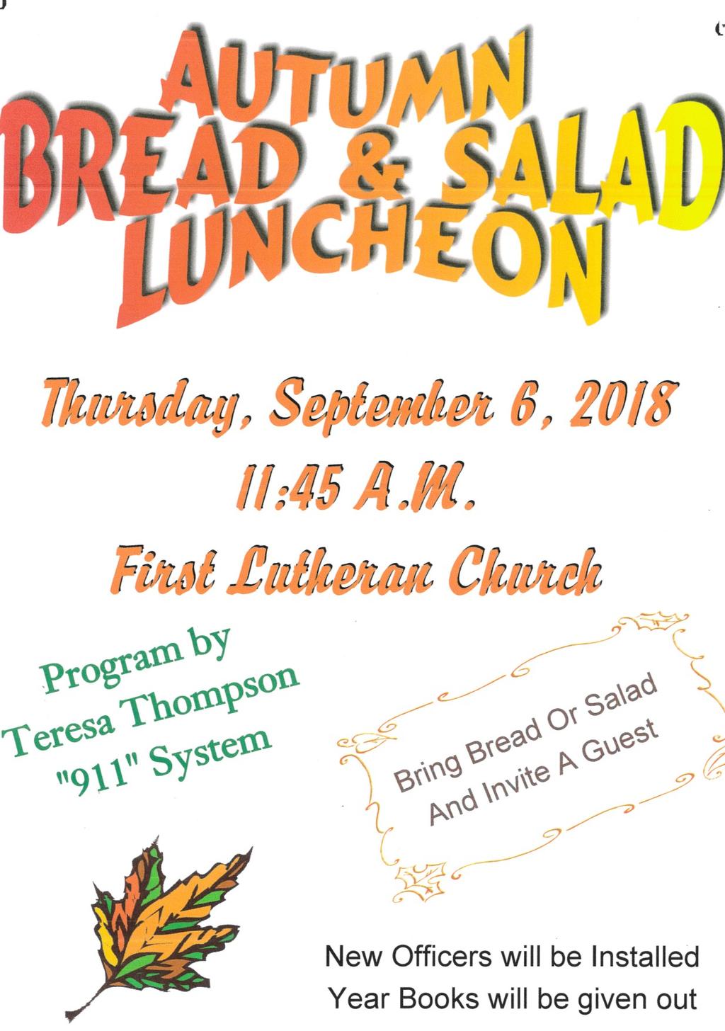 Corrections: Adah served nachos for Bible school not Pizza. Autumn Bread and Salad Luncheon September 6 th not 5 th.