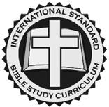INTERNATIONAL STANDARD BIBLE STUDY CURRICULUM THE PROMISE OF THE HOLY SPIRIT QUESTION MANUAL COURSE REQUIREMENTS Textbook: Biblical Research Library, THE PROMISE OF THE HOLY SPIRIT, Book 15; THE HOLY