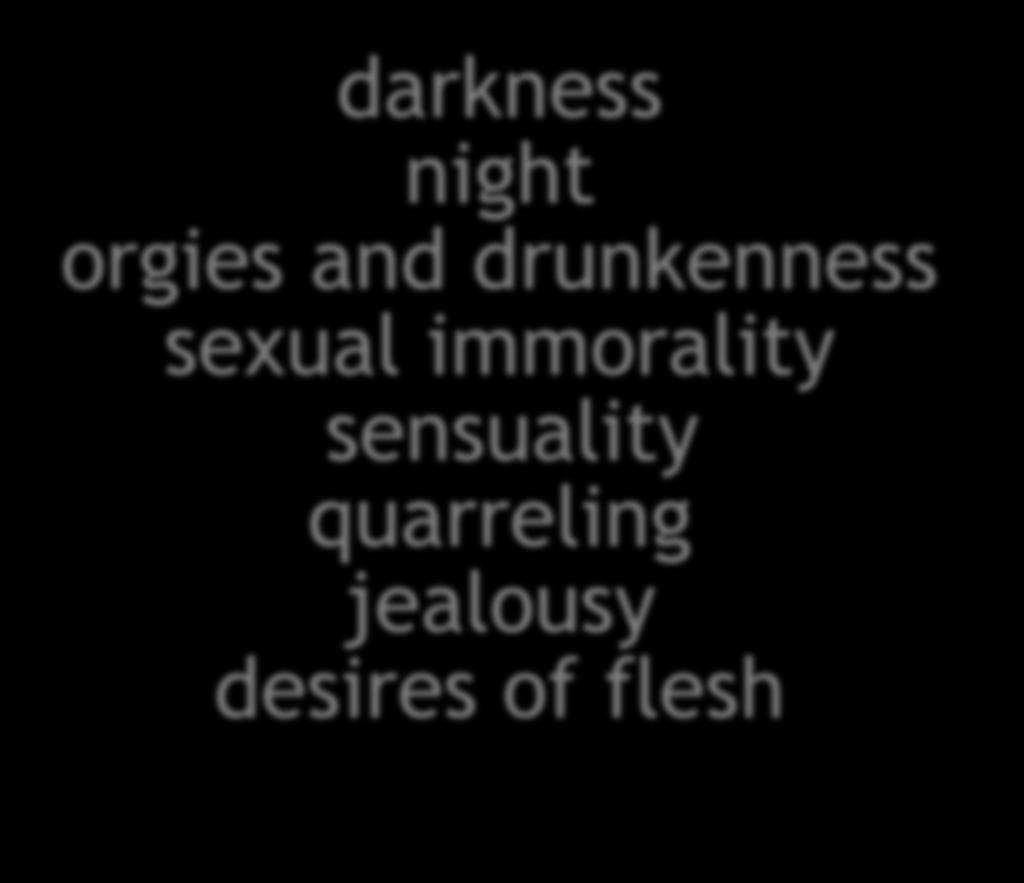 darkness night orgies and