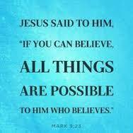 possible to him who believes.