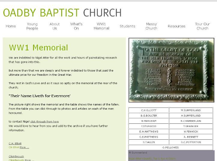 Oadby Baptist Church WW1 Memorial Website Founding member of the WFA Leicestershire and Rutland Branch, Nigel Atter, has been busy researching the members of his local church who paid the ultimate