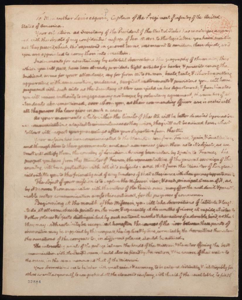 Jefferson gave Lewis and Cark specific instructions about their journey: This image shows Thomas Jefferson s instructions to Meriwether Lewis on June 20, 1803.