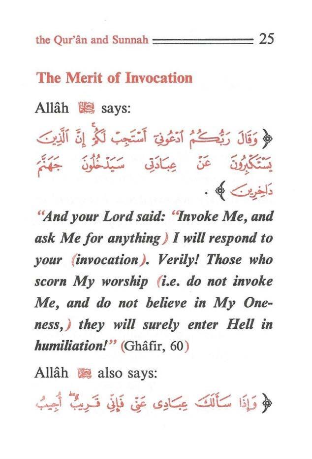 the Qur'an and Sunnah ====== 25 The Merit of Invocation Allah ~ says: < 6-~1 ~l ~..;~ ~~, r 1; ~.) j1; ; ~ {~ s.t-~ ~~~ z;, ~.