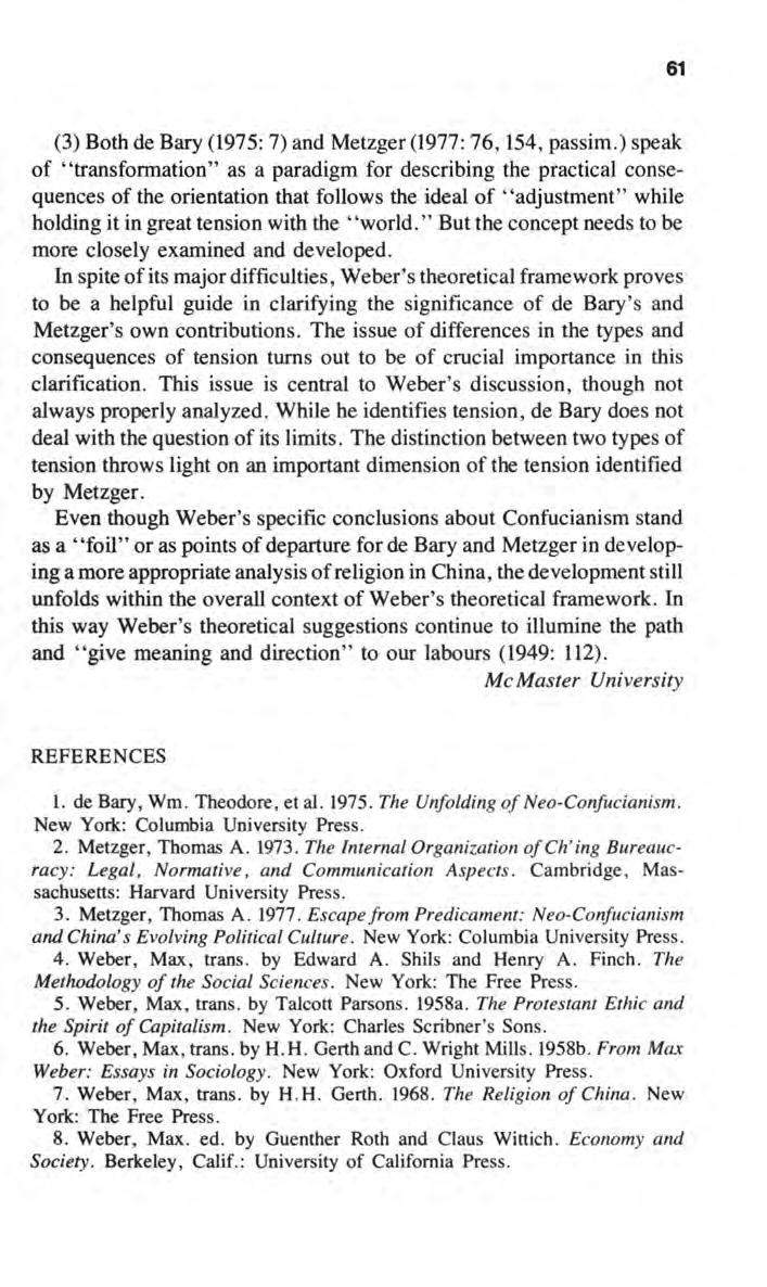 Shinohara: "Adjustment" and "Tension" in Max Weber's Interpretation of Confu 61 (3) Both de Bary (1975: 7) and Metzger (1977: 76,154, passim.