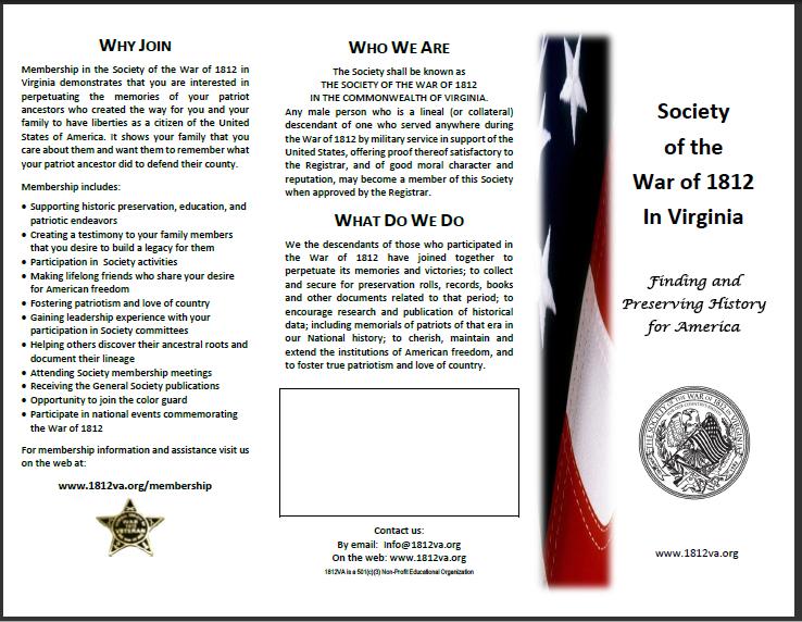 SOCIETY BROCHURE INTRODUCED AT THE ANNUAL MUSTER Presented at the Annual Muster was the Society Brochure. The tri-fold brochure is designed to be used by any and all members.