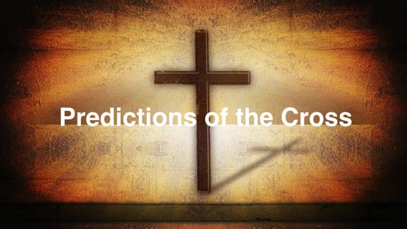 Synopsis The death of Jesus Christ fulfills OT predictions and was clearly anticipated in his teaching. I. The cross foreshadowed in the OT Psalm 22:1 (NIV) 1 My God, my God, why have you forsaken me?