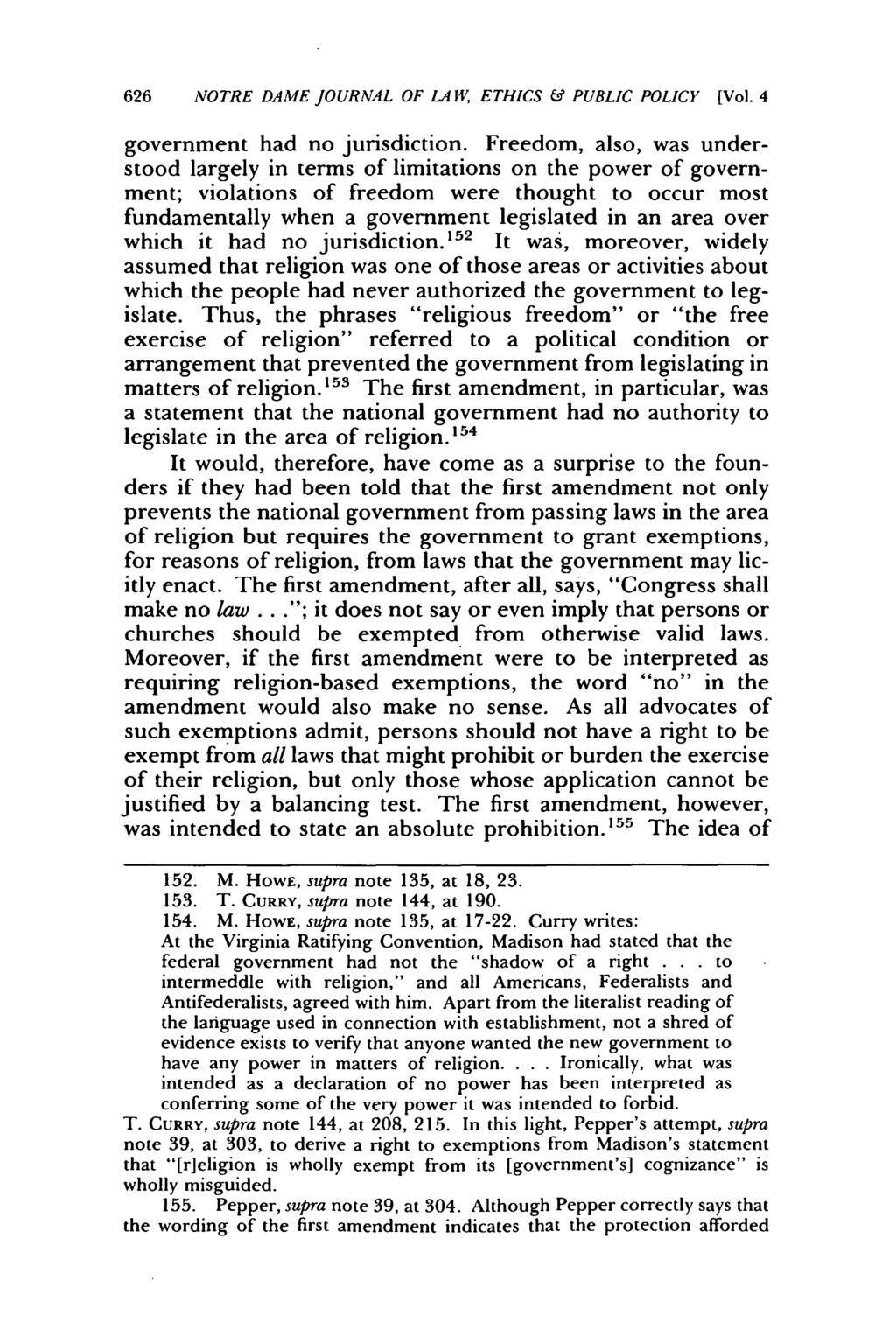 626 NOTRE DAME JOURNAL OF LA W, ETHICS & PUBLIC POLICY [Vol. 4 government had no jurisdiction.