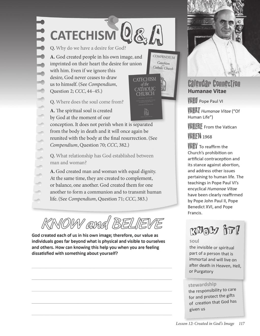 Catechism Q&A Direct the young people to silently read the Catechism Q&A.