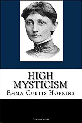 Who was Emma Curtis Hopkins Last book in