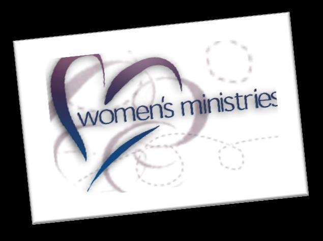 BECOMING WHOLE WOMEN IN CHRIST NEWSLETTER SPRING EDITION 2 Charge to Women Regarding Service in Ministry By Sis.