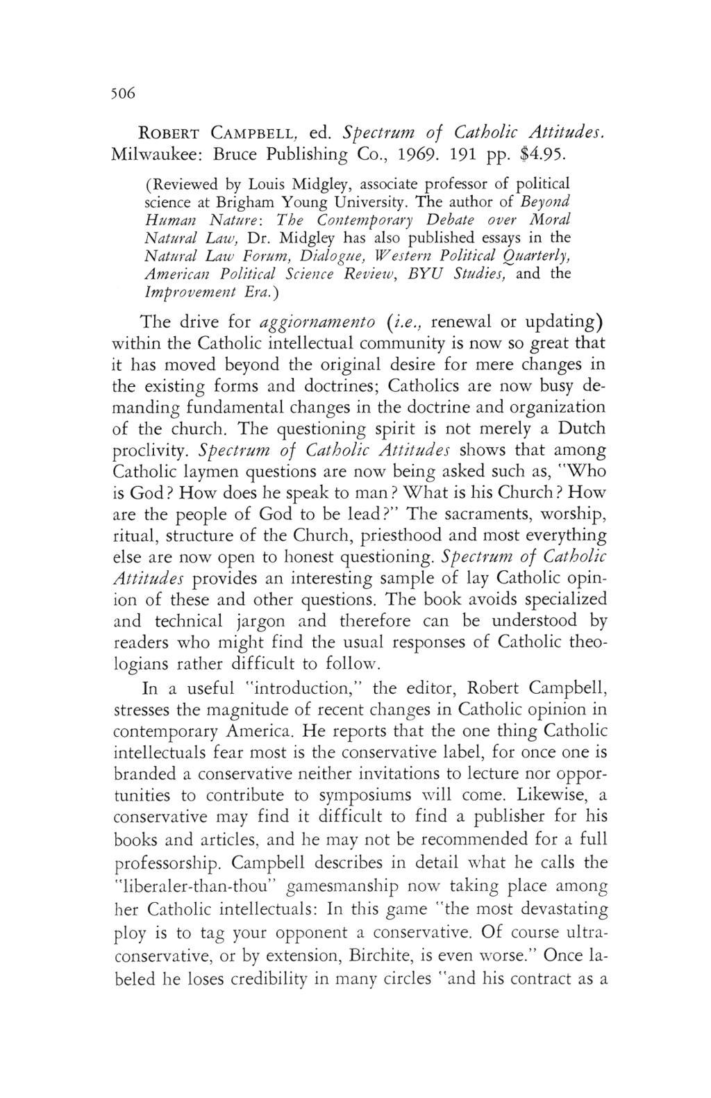 Midgley: <em>spectrum of Catholic Attitudes</em> Robert Campbell, ed. 506 ROBERT CAMPBELL ed spectrum of catholic attitudes milwaukee bruce publishing co 1969 191 pp 4.