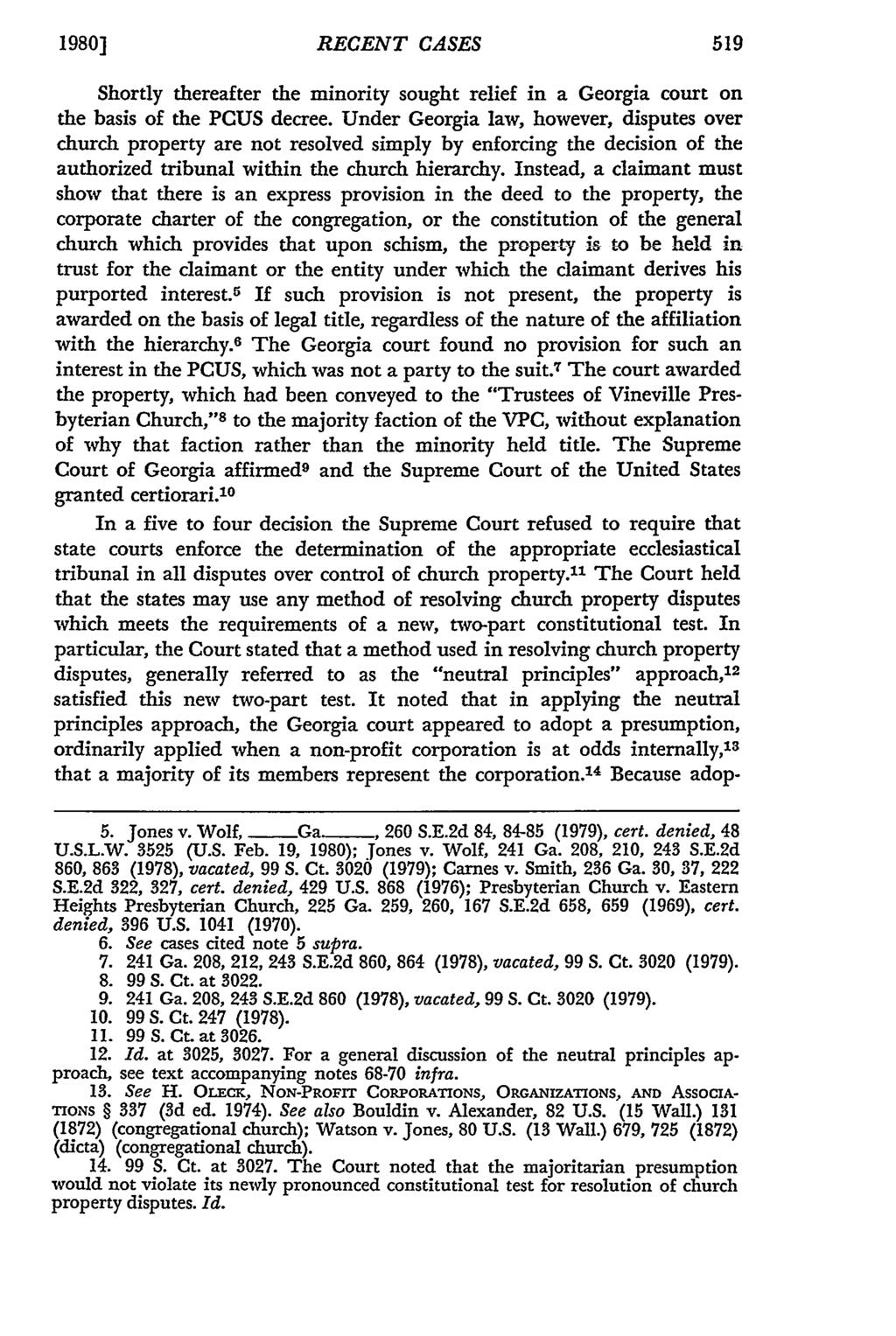 1980] Missouri Law RECENT Review, Vol. CASES 45, Iss. 3 [1980], Art. 8 Shortly thereafter the minority sought relief in a Georgia court on the basis of the PCUS decree.