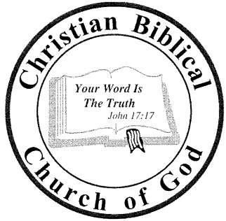 Scripture references from: The Holy Bible in its Original Order Written & Illustrated by: Don & Bonnie Burrows 2009 2005 Christian Biblical Church of God Post Office Box 1442 Hollister, California