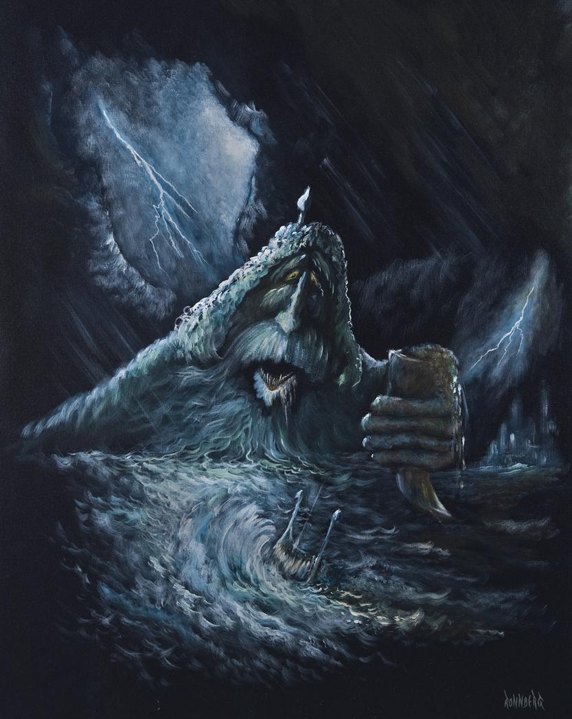 4 Aegir, king of the deep sea In mythology, Aegir was the man you came to when the ship sank. His wife's name was Ran and they had nine vawe daughters.