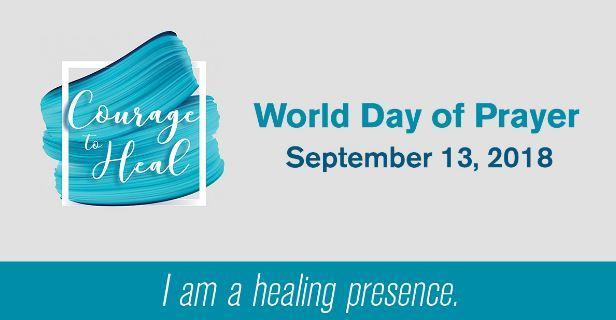 SEPTEMBER 2018-REFLECTIONS www.unitychriststl.org Page 5 World Day of Prayer is a 24-hour prayer vigil and meditation.