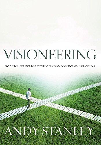 Visioneering: Your