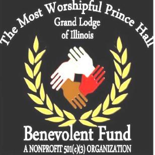 The Most Worshipful Prince Hall Grand Lodge Benevolent Fund A Nonprofit 501(c)(3) Organization 809 East 42nd Place, Suite #400 Chicago, Illinois 60653 872-777-4198 March 30, 2018, Greetings, Prince