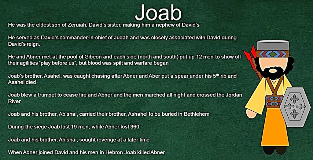 Wartime rivals Joab versus Abner Abner son of Ner initially