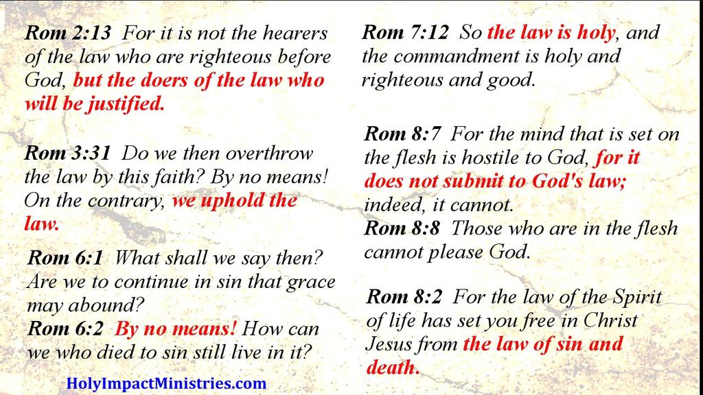 God's laws have been in effect from the days of Adam and Eve and still continue on even to this very day. Gods laws are his Word. They are who he is and what he stands for.