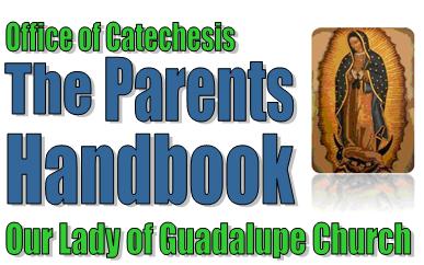 Parents Handbook Our Lady of Guadalupe